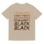 Load image into Gallery viewer, &quot;I AM BLACK&quot; Unisex organic cotton t-shirt

