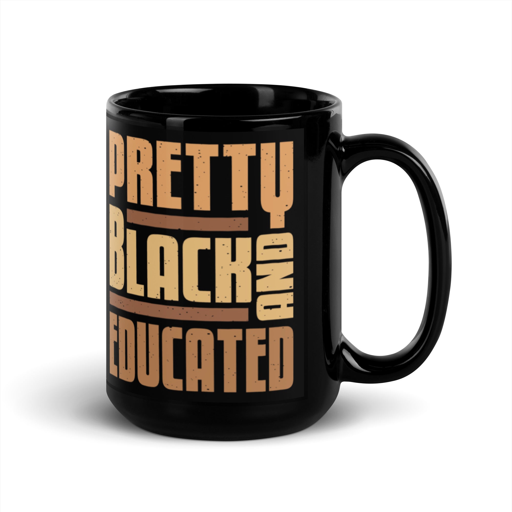 "Pretty, Black & Educated" Black Glossy Mug