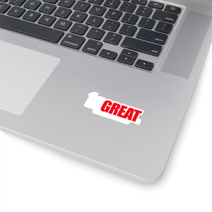 "BE GREAT" Kiss-Cut Stickers