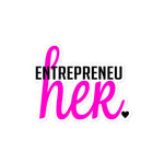 Load image into Gallery viewer, &quot;Entrepreneur HER&quot; Bubble-free stickers
