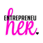 Load image into Gallery viewer, &quot;Entrepreneur HER&quot; Bubble-free stickers
