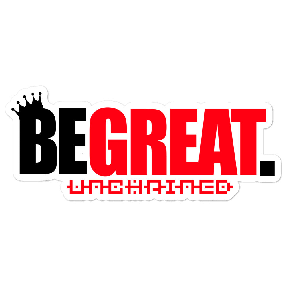 "BE GREAT" Bubble-free stickers