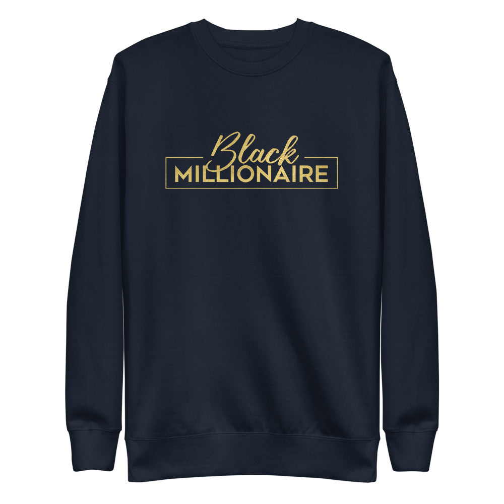 "Black Millionaire" Unisex Fleece Pullover