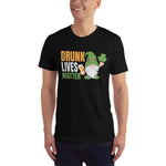 Load image into Gallery viewer, &quot;Drunk Lives Matter&quot; T-Shirt
