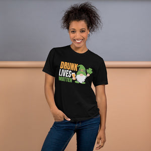 "Drunk Lives Matter" T-Shirt
