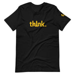 Load image into Gallery viewer, &quot;Think.&quot; T-Shirt
