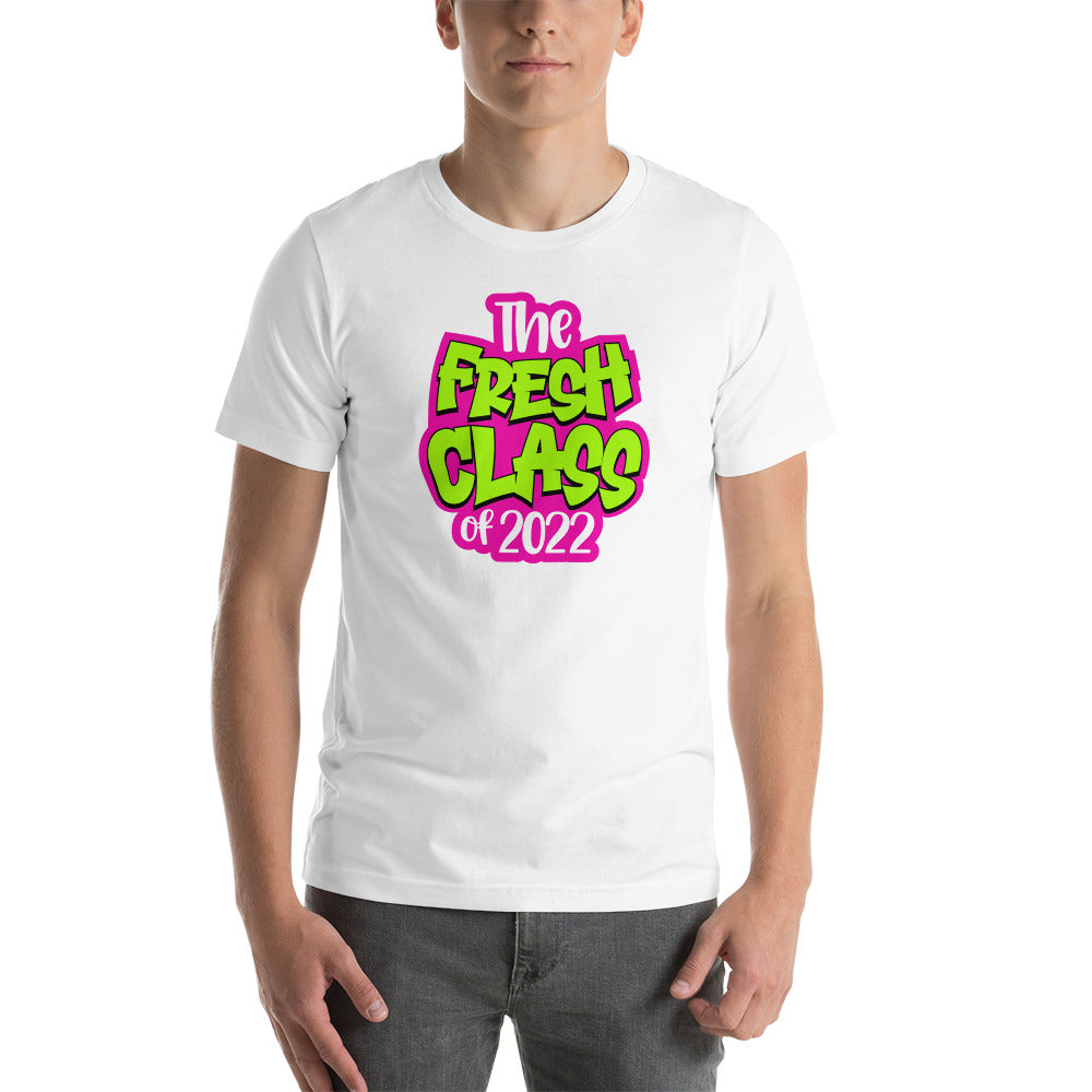 "The Fresh Class of 22" Unisex t-shirt