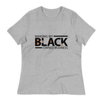Load image into Gallery viewer, &quot;Minding My Black Owned Business&quot; Women&#39;s Relaxed T-Shirt (Black)
