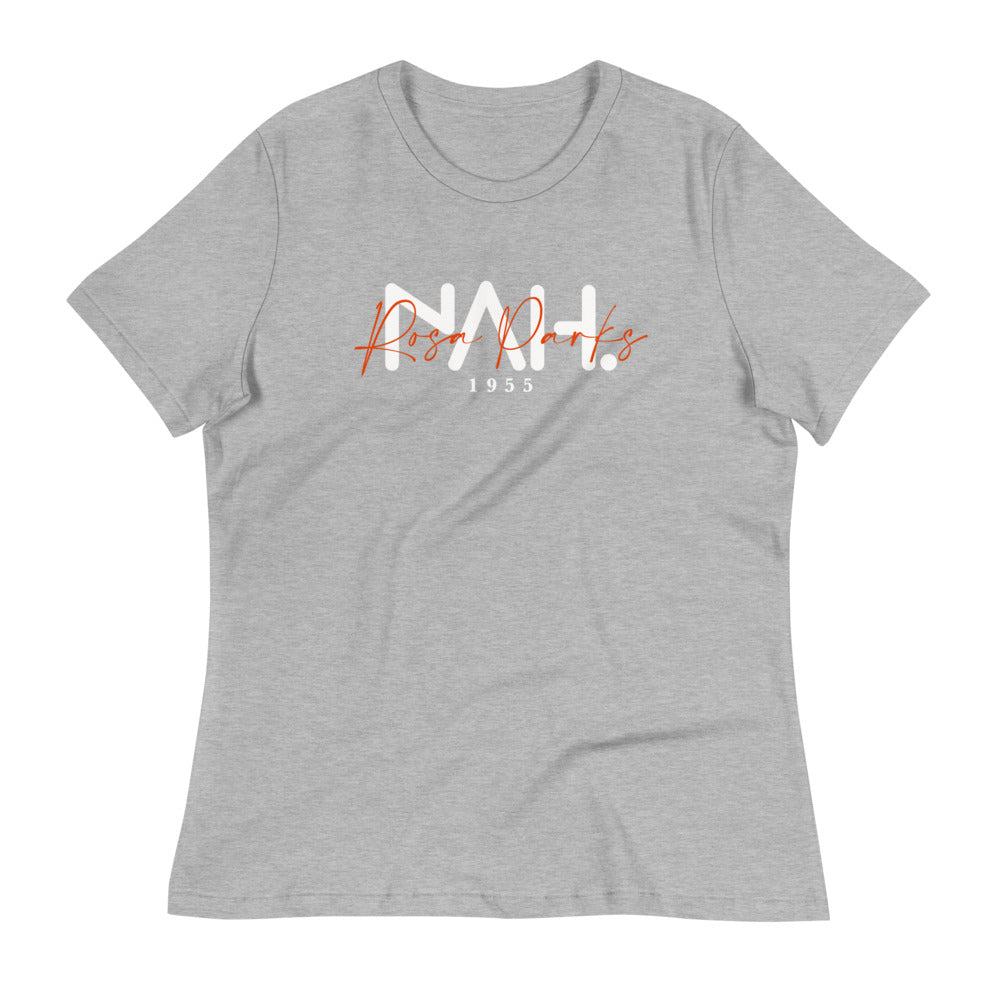 "NAH..." Women's Relaxed T-Shirt