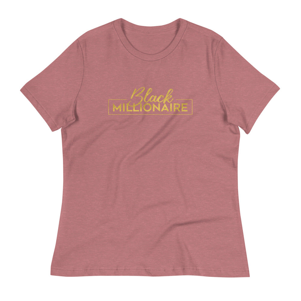 "Black Millionaire" Women's Relaxed T-Shirt