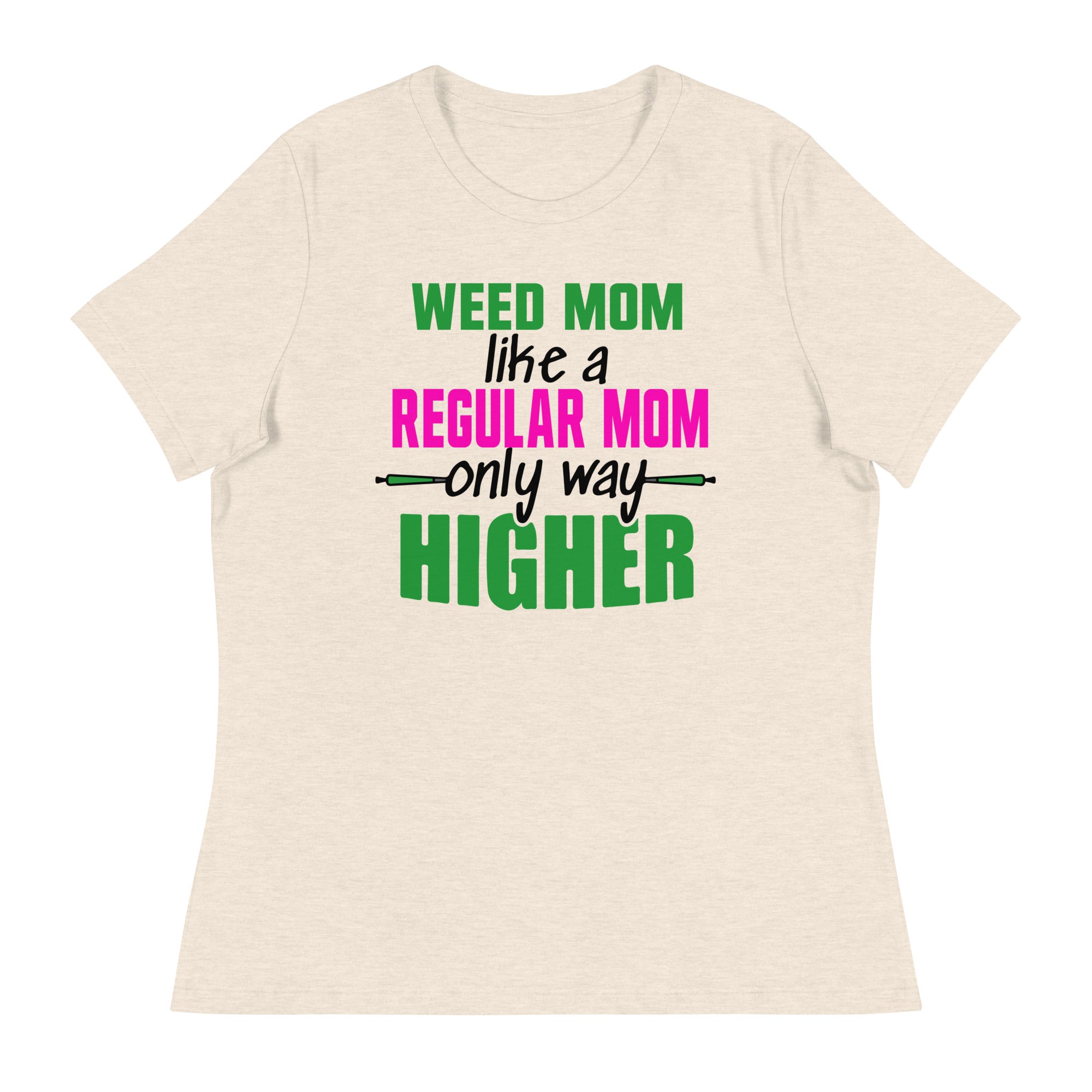 "High Mom" Women's Relaxed T-Shirt