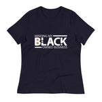 Load image into Gallery viewer, &quot;Minding My Black Owned Business&quot; Women&#39;s Relaxed T-Shirt (white)
